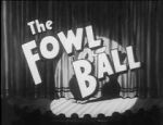 Watch The Fowl Ball Putlocker