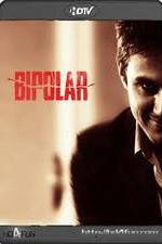 Watch Bipolar Putlocker