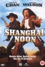 Watch Shanghai Noon Putlocker
