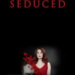 Watch Seduced Putlocker