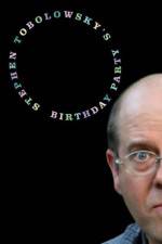 Watch Stephen Tobolowsky's Birthday Party Putlocker