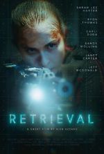 Watch Retrieval (Short 2020) Putlocker