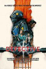 Watch Defective Putlocker