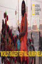 Watch National Geographic World's Biggest Festival: Kumbh Mela Putlocker