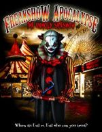 Watch The Freakshow Apocalypse Putlocker