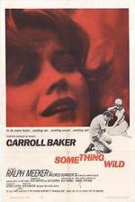 Watch Something Wild Putlocker