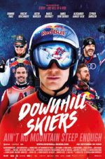 Watch Downhill Skiers Putlocker