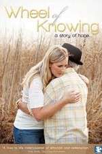 Watch Wheel of Knowing A Story of Hope Putlocker