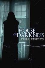 Watch House of Darkness Putlocker