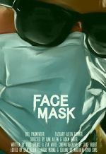 Watch Face Mask (Short 2020) Putlocker