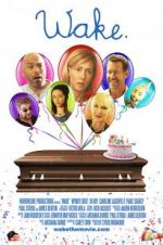 Watch Wake. Putlocker