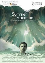 Watch Summer Vacation (Short 2012) Putlocker