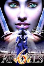 Watch 6 Angels Putlocker