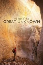 Watch Last of the Great Unknown Putlocker