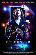 Watch Dark Encounter Putlocker