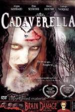 Watch Cadaverella Putlocker