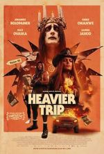 Watch Heavier Trip Putlocker