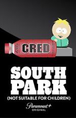 Watch South Park: Not Suitable for Children Putlocker