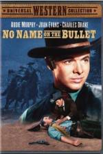 Watch No Name on the Bullet Putlocker