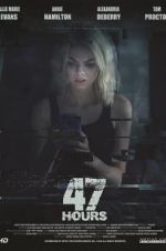 Watch 47 Hours to Live Putlocker