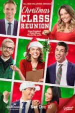 Watch Christmas Class Reunion Putlocker
