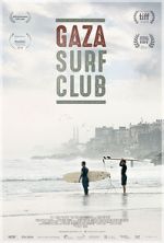 Watch Gaza Surf Club Putlocker