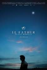 Watch El Father Plays Himself Putlocker