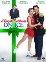 Watch A Royal Christmas on Ice Putlocker