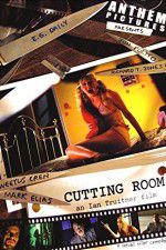Watch Cutting Room Putlocker