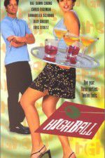 Watch Highball Putlocker