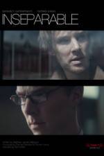 Watch Inseparable Putlocker