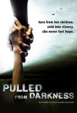 Watch Pulled from Darkness (Short 2020) Putlocker