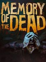 Watch Memory of the Dead Putlocker