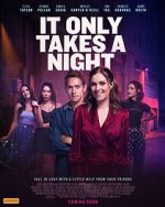 Watch It Only Takes a Night Putlocker