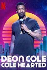 Watch Deon Cole: Cole Hearted Putlocker