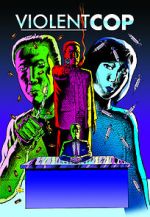 Watch Violent Cop Putlocker