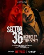 Watch Sector 36 Putlocker