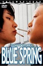 Watch Blue Spring Putlocker