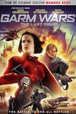 Watch Garm Wars: The Last Druid Putlocker