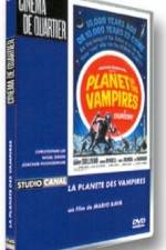 Watch Planet Of The Vampires Putlocker
