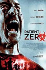 Watch Patient Zero Putlocker