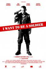 Watch I Want to Be a Soldier Putlocker
