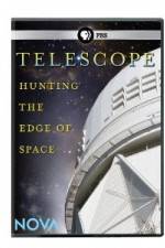 Watch Nova: Telescope - Hunting the Edge of Space Putlocker