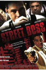 Watch Street Boss Putlocker