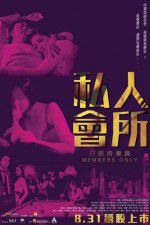 Watch Members Only Putlocker