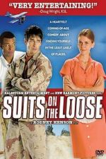 Watch Suits on the Loose Putlocker