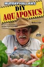 Watch DIY Aquaponics Putlocker