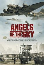 Watch Angels of the Sky Putlocker