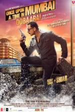 Watch Once Upon a Time in Mumbai Dobaara! Putlocker