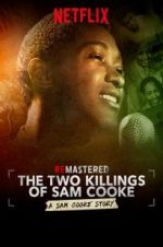 Watch ReMastered: The Two Killings of Sam Cooke Putlocker